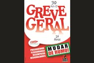 É a primeira das duas greves gerais que os dois governos de José Sócrates enfrentam. Dia 30 de Maio de 2007 a CGTP convoca os trabalhadores para uma paralisação geral contra a flexisegurança, a precariedade, o desemprego e a desigualdade. 