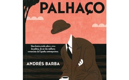 Livros: A Espanha, o palhaço e a política