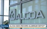 Alcoa prevê défice de alumínio no mercado