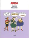 Prémio Melhor Álbum de Tiras Humorísticas: 'Seu nome próprio... Maria! Seu apelido, Lisboa!', de Henrique Magalhães (Polvo Editora). 