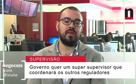 O que quer o Governo para a supervisão?