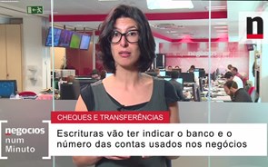 Cheque ou transferência? Controlo sobre os negócios imobiliários vai aumentar