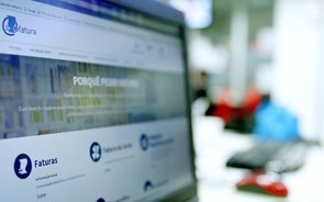 Contribuintes têm até hoje para validar faturas no Portal das Finanças