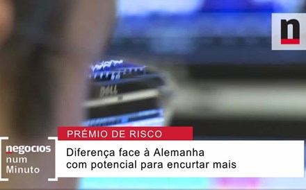 Negócios explica descida do prémio de risco de Portugal