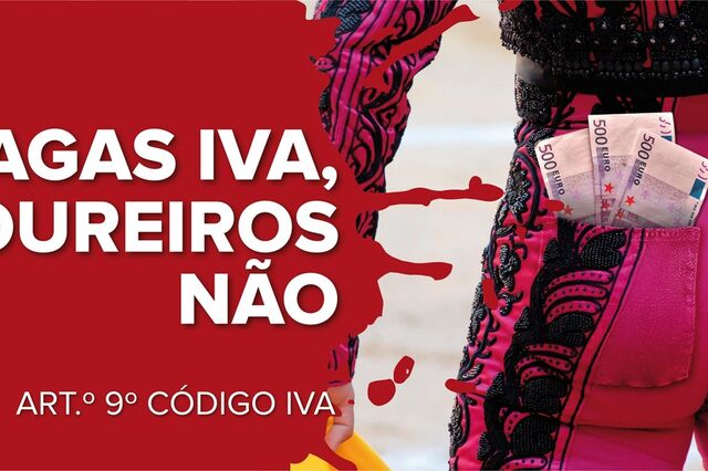 PAN lança campanha para dar 'estocada' na isenção de IVA aos toureiros