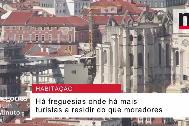Turistas já ocupam 34% das casas do centro histórico de Lisboa 