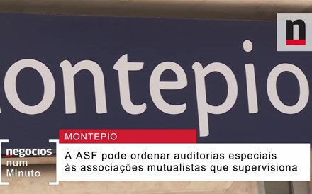 Negócios explica nova supervisão da mutualista Montepio