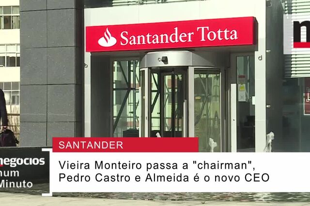 Negócios explica alterações na equipa do Santander