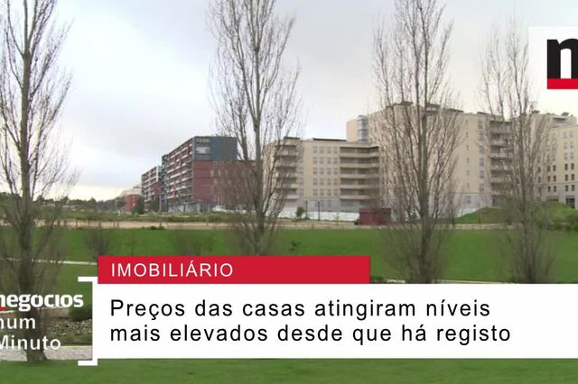 Negócios analisa subida dos preços das casas