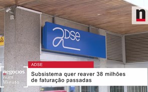 Por que andam às turras ADSE e grupos privados? 