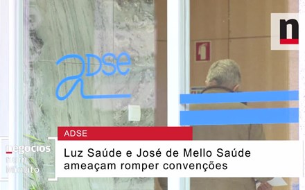 Porque é que os grupos privados da saúde ameaçam romper convenções com a ADSE?