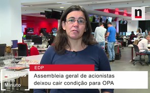 Negócios explica razões da queda da OPA da CTG à EDP