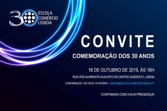 Escola de Comércio de Lisboa comemora o 30.º aniversário