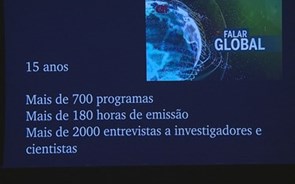 Programa 'Falar Global' recebe prémio Ciência Viva na categoria Media