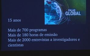 Programa 'Falar Global' recebe prémio Ciência Viva na categoria Media