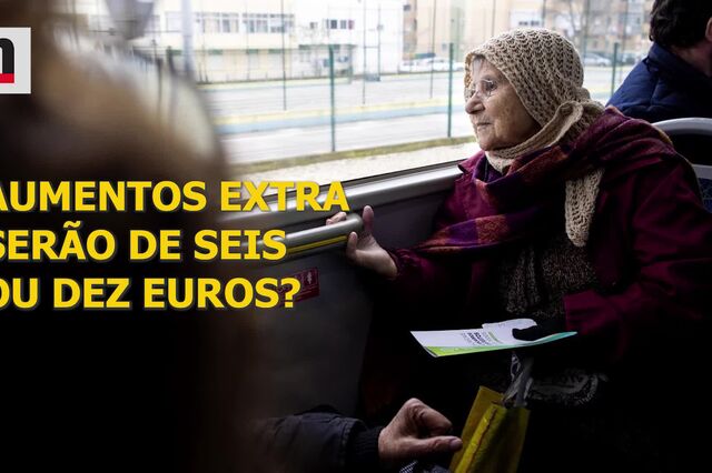 Aumento extra das pensões será de 6 ou 10 euros?