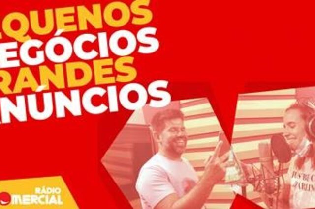 Rádio Comercial oferece anúncios a pequenos negócios