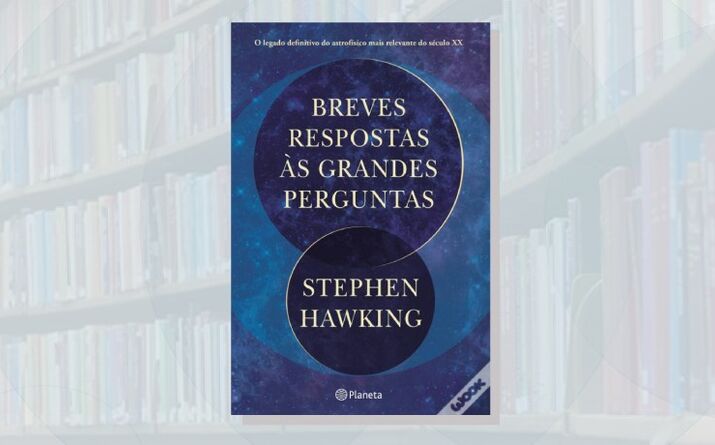 Breves Respostas às Grandes Perguntas