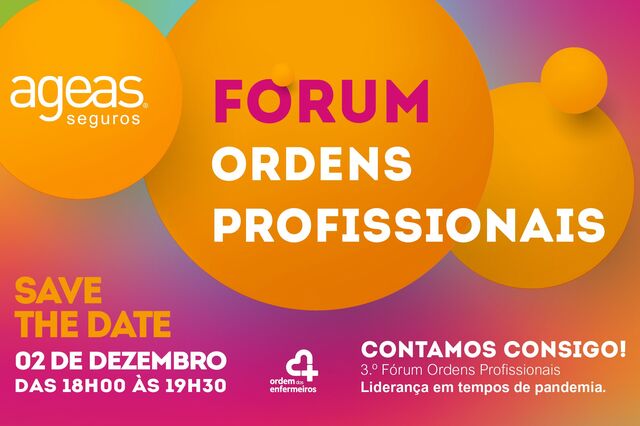 Ageas Seguros promove novo Fórum Ordens Profissionais, em parceria com a Ordem dos Enfermeiros