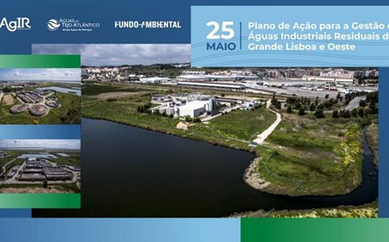 Apresentado AgIR - Plano de ação para a gestão das Águas Industriais Residuais da região da grande Lisboa e Oeste