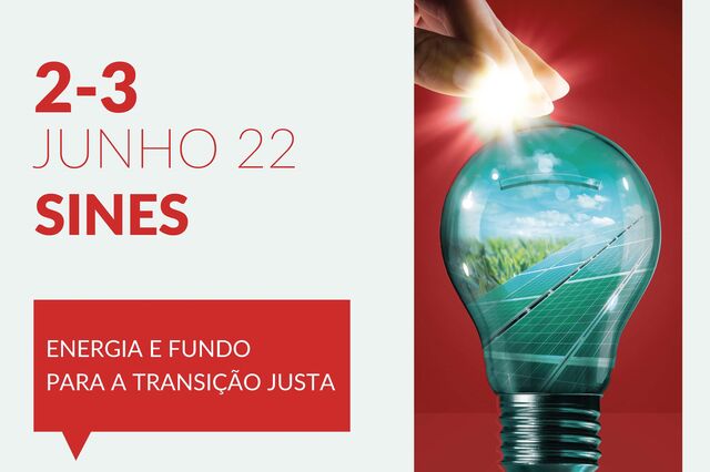 Energia e fundo de transição justa debatidos em Sines