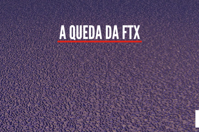 Explicador: O colapso da FTX