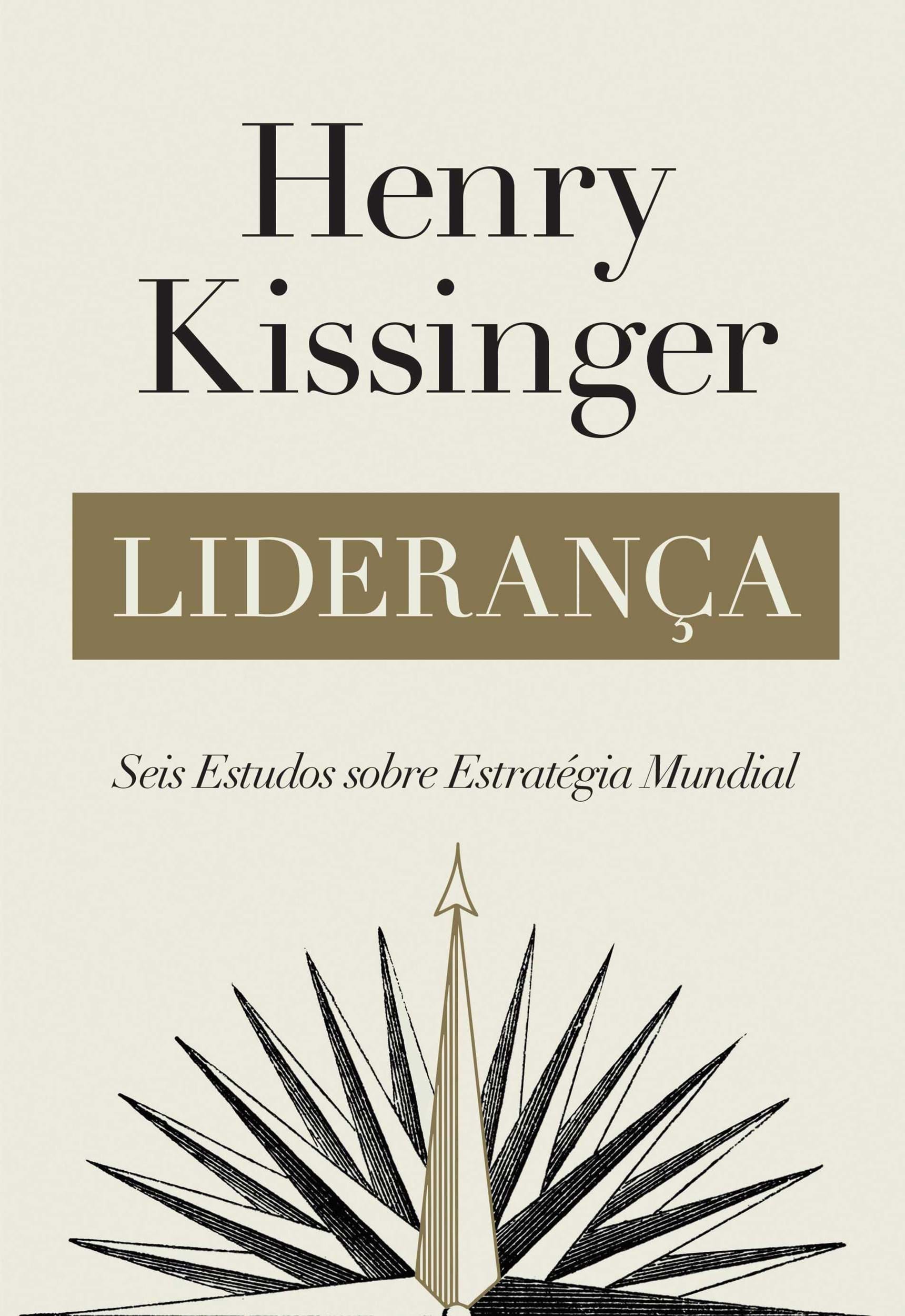 The Leadership of Henry Kissinger – Books