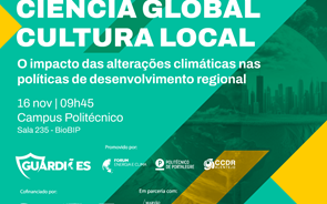 «Ciência Global/Cultura Local – O impacto das alterações climáticas nas políticas de desenvolvimento regional»