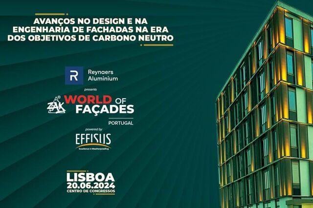 Reynaers Aluminium confirmada como Parceira Principal da ZAK World of Façades, em Lisboa