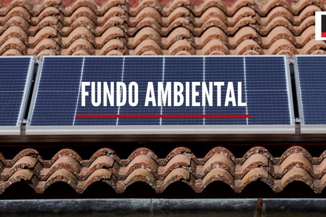 Fundo Ambiental: o que se passa com os apoios para janelas e painéis solares?