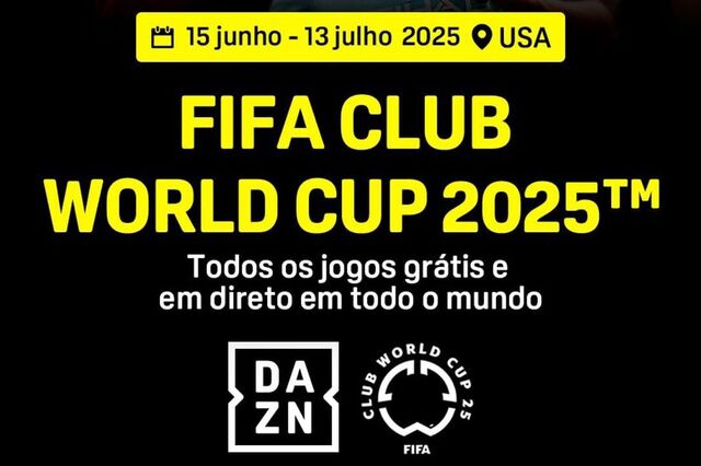 DAZN vai transmitir todos os jogos do Mundial de Clubes em sinal aberto