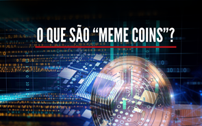 Explicador: O que são 'meme coins'?