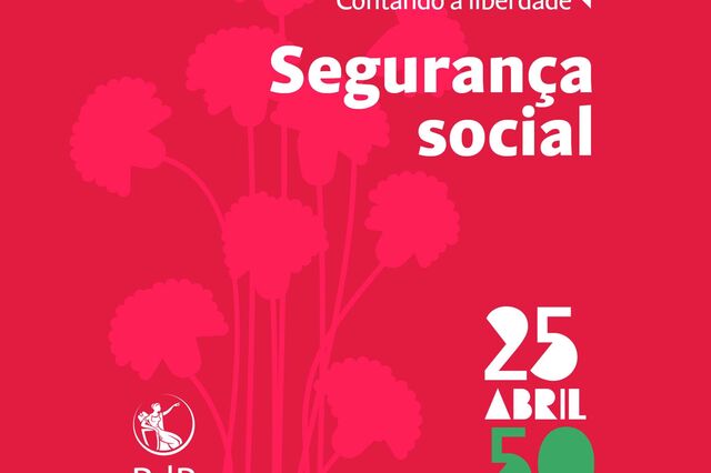Contando a Liberdade: Segurança Social