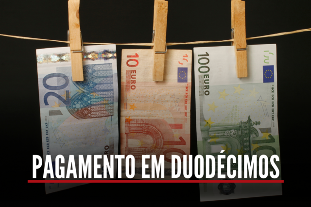 Como funciona o pagamento de subsídios em duodécimos? 