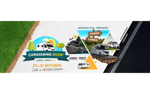 Caravaning Show chega a Lisboa e Porto, de 23 a 31 de outubro