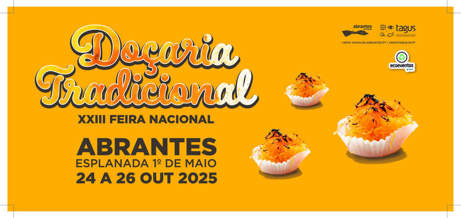 XXIII Feira Nacional de Doçaria Tradicional em Abrantes, de 24 a 26 de outubro de 2025