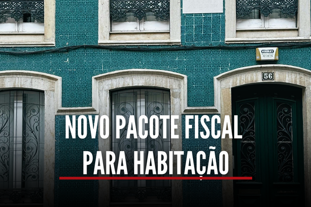 Explicador: Novo pacote fiscal para habitação