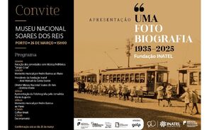 Museu Soares dos Reis: apresentação de 'Fundação INATEL - Uma Fotobiografia 1935-2025', por Mário Augusto