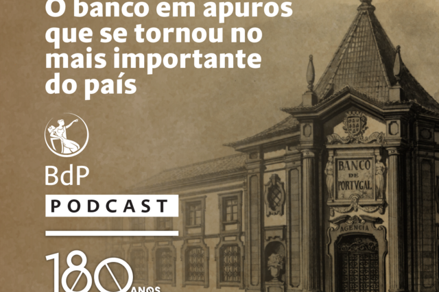 Um Banco com história: O banco em apuros que se tornou no mais importante do país